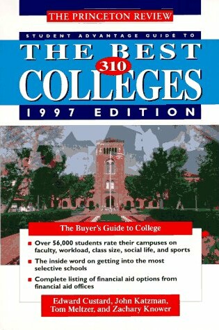 Cover of Student Advantage Guide to the Best 310 Colleges