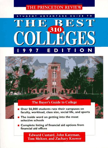 Book cover for Student Advantage Guide to the Best 310 Colleges