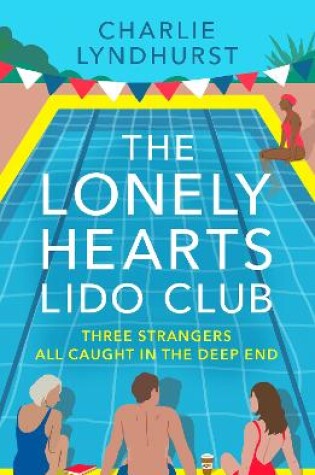 Cover of The Lonely Hearts Lido Club