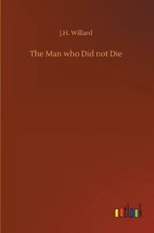 Cover of The Man who Did not Die