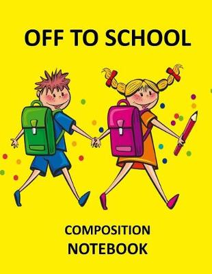 Book cover for Off to School