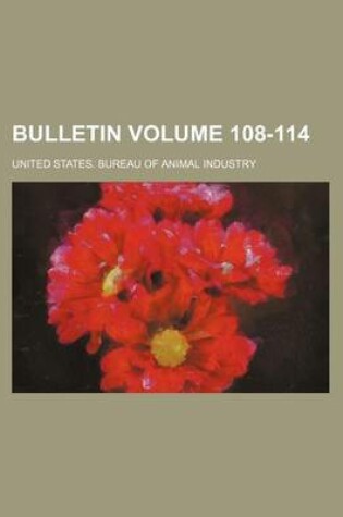 Cover of Bulletin Volume 108-114