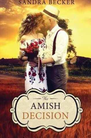 Cover of The Amish Decision