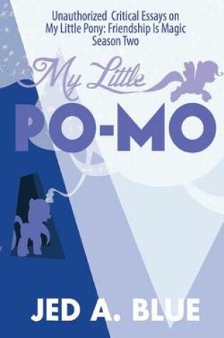 Cover of My Little Po-Mo