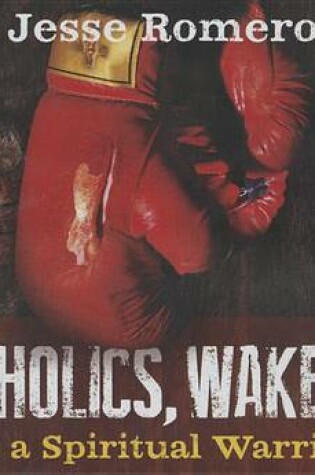 Cover of Catholics, Wake Up!