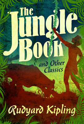 Cover of The Jungle Book and Other Classics