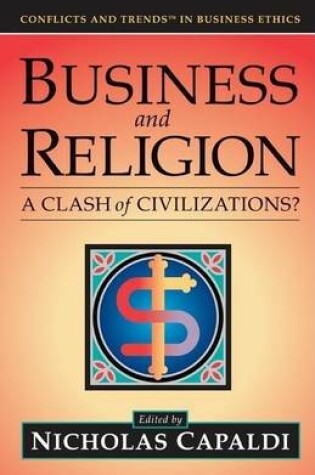 Cover of Business and Religion: A Clash of Civilizations?