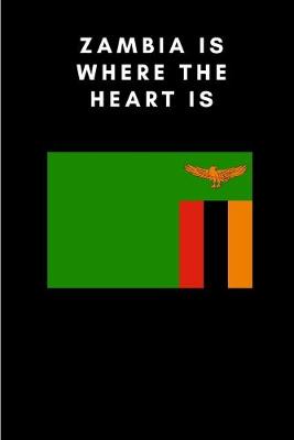 Book cover for Zambia is where the heart is