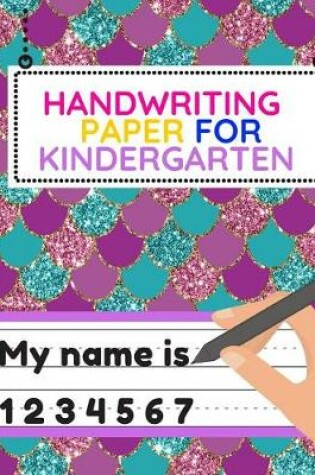 Cover of Handwriting Paper For Kindergarten