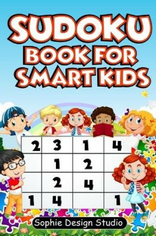 Cover of Sudoku Book For Smart Kids