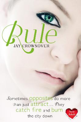 Rule by Jay Crownover