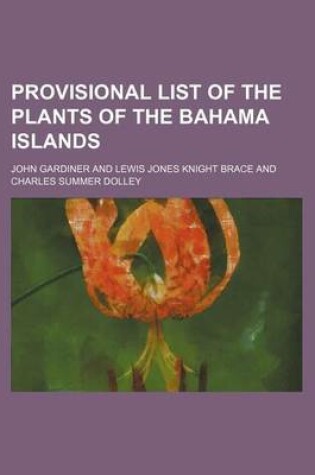 Cover of Provisional List of the Plants of the Bahama Islands