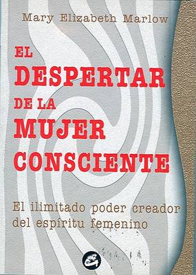 Cover of El Despertar de La Mujer Consciente