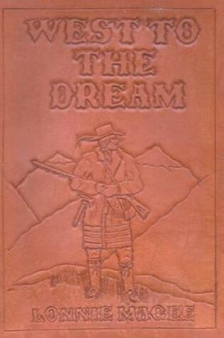 Cover of West to the Dream