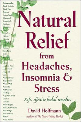 Book cover for Natural Relief from Headaches, Insomnia & Stress