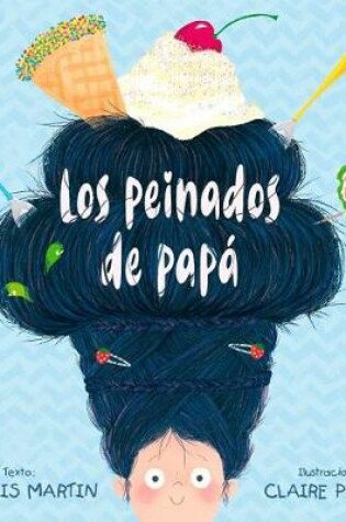 Cover of Peinados de Papa, Los