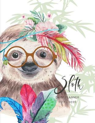 Cover of Planner July 2019- June 2020 Sloth Watercolor Monthly Weekly Daily Calendar