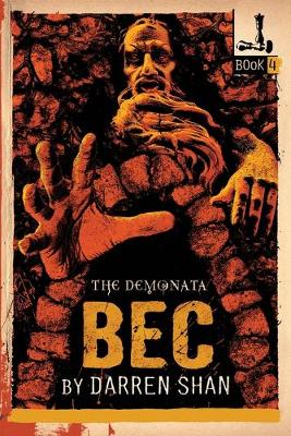 Book cover for The Demonata #4: Bec