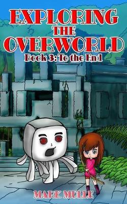 Book cover for Exploring the Overworld (Book 3)