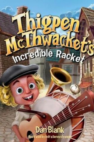 Cover of Thigpen McThwacket's Incredible Racket