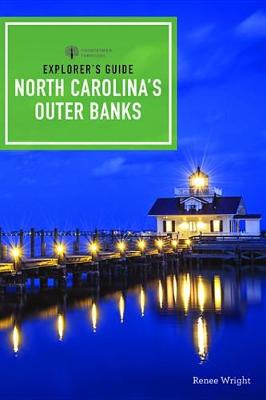 Cover of Explorer's Guide North Carolina's Outer Banks (Third Edition) (Explorer's Complete)