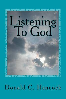 Book cover for Listening To God