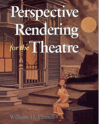 Cover of Perspective Rendering for the Theatre