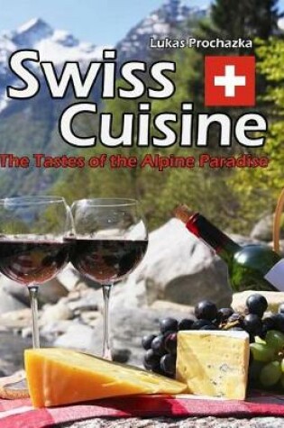 Cover of Swiss Cuisine
