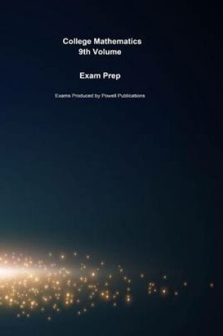 Cover of Exam Prep for College Mathematics by Cheryl Cleaves PH.D.