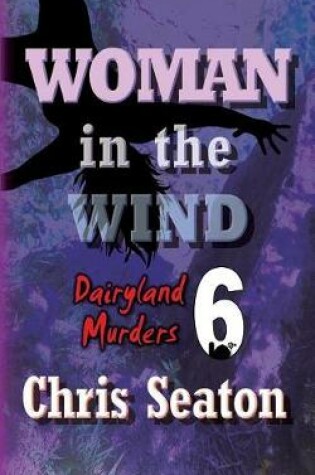 Cover of Dairyland Murders Book 6