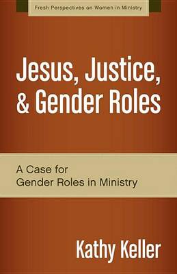 Book cover for Jesus, Justice, and Gender Roles