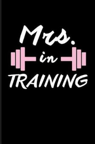 Cover of Mrs. in Training
