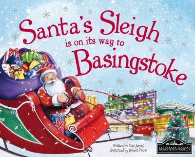 Book cover for Santa's Sleigh is on its Way to Basingstoke