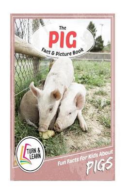 Book cover for The Pig Fact and Picture Book