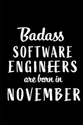 Cover of Badass Software Engineers Are Born In November