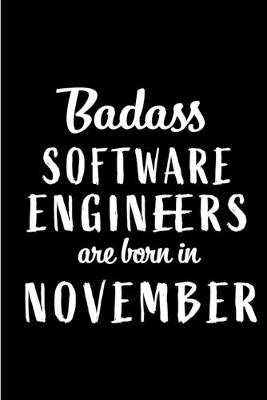 Book cover for Badass Software Engineers Are Born In November