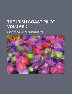 Book cover for The Irish Coast Pilot Volume 2