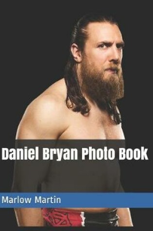 Cover of Daniel Bryan Photo Book
