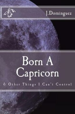 Cover of Born A Capricorn