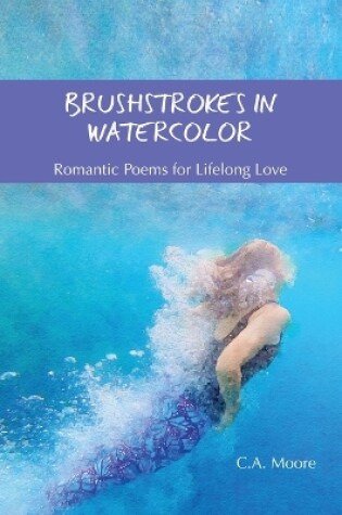 Cover of Brushstrokes in Watercolor