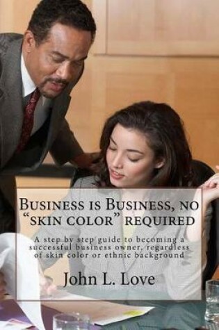 Cover of Business is Business, no "skin color" required