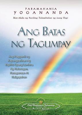 Book cover for Ang Batas Ng Tagumpay - The Law of Success (Filipino)