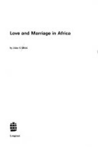 Cover of Love and Marriage in Africa