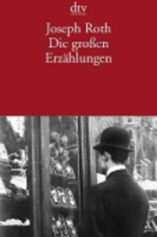 Cover of Die grossen Erzahlungen