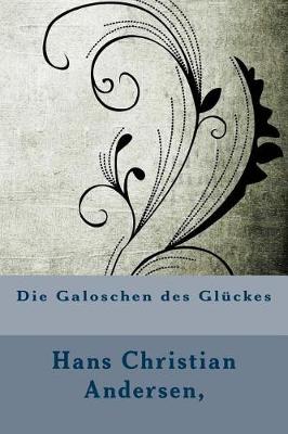 Book cover for Die Galoschen Des Gluckes