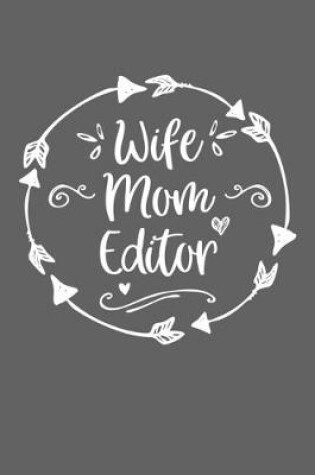 Cover of Wife Mom Editor