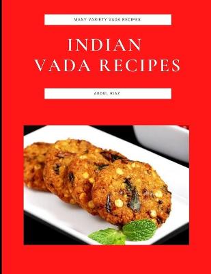 Book cover for Indian Vada Recipes