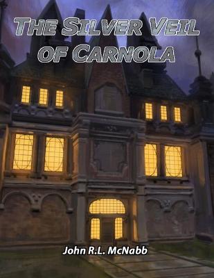 Book cover for The Silver Veil of Carnola (D&D5E