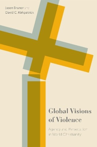 Cover of Global Visions of Violence