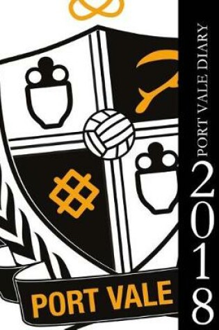 Cover of Port Vale Diary 2018